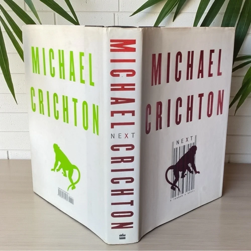 Michael Crichton Next (2006 First Edition Hardcover, Deckled Edges, Dust Jacket)